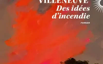 DES IDÉES D’INCENDIE